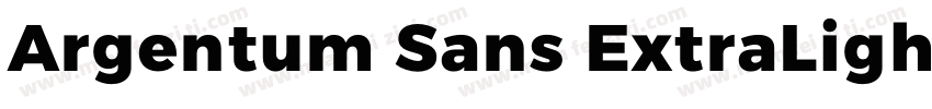 Argentum Sans ExtraLight字体转换
